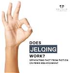 Unlocking the Mystique of Jelqing: Results Before and After