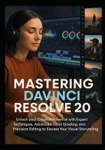 Unlocking the Potential of Davinci Resolve Mkv: a Comprehensive Guide
