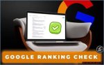 Unlocking the Secrets of Website Ranking: Google Check Insights