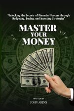 Unlocking the Secrets to Financial Success
