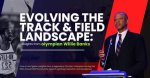 Unprecedented Insights for Track and Field Enthusiasts