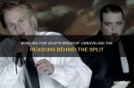 Unraveling the Reasons Behind the Split