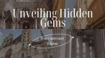 Unveiling Hidden Gems and Surprising