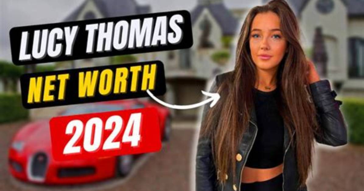 Unveiling Lucy Thomas' Net Worth: a Blueprint for Success