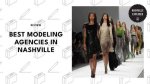 Unveiling Nashville's Modeling Elite: a Promising Journey