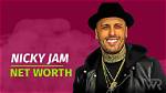 Unveiling Nicky Jam's Net Worth: Discoveries and Insights