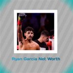 Unveiling the Life of Ryan Garcia's Sister: a Journey Beyond the Ring
