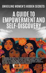 Unveiling the Secrets to Authenticity, Empowerment, and Unwavering Determination