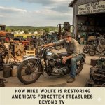Unveiling the Treasures: Mike Wolfe Fortuna