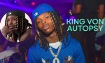 Unveiling the Truth: King Von Autopsy Pics and Their Impact