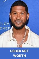 Usher S Net Worth Age Height Real