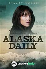 Where Is Alaska Daily Filmed