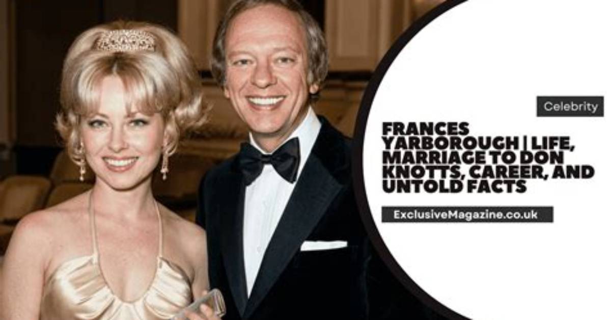 Who Is Frances Yarborough?
