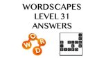 Wordscapes Level 31 Answers ·