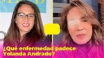 Yolanda Andrade: a Journey Through Fame and Controversy